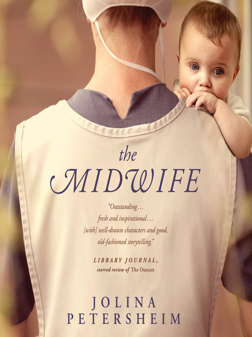 Title details for The Midwife by Jolina Petersheim - Wait list